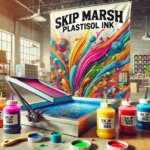 Skip Marsh Plastisol Ink